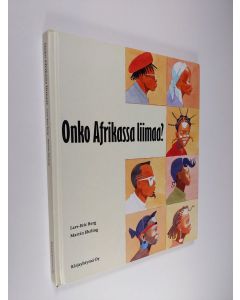 Kirjailijan Lars-Eric Berg käytetty kirja Onko Afrikassa liimaa