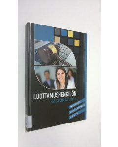 Kirjailijan 2015. käytetty kirja Luottamushenkilön käsikirja 2015