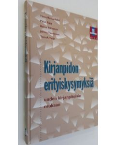 Kirjailijan Timo Kaisanlahti käytetty kirja Kirjanpidon erityiskysymyksiä uuden kirjanpitolain mukaan
