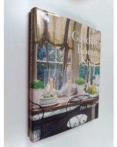 Kirjailijan Peter Marston käytetty kirja Garden Room Style