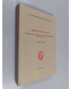 Kirjailijan Lennart Larsson käytetty kirja Varifrån kom svenskan? - om den svenska vokabulären i en fyrspråkig ordbok utgiven i Riga 1705