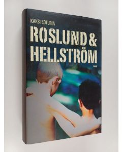 Kirjailijan Anders Roslund käytetty kirja Kaksi soturia