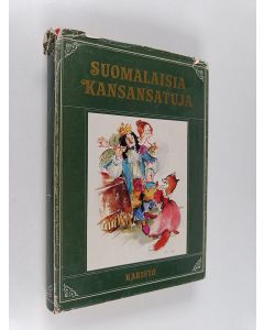 Kirjailijan Hannes Autere käytetty kirja Suomalaisia kansansatuja