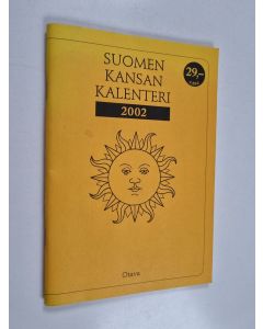 käytetty teos Suomen kansan kalenteri : eli Ajanluku vuonna 2002 : Herran Jeesuksen Kristuksen Armollisen Syntymän jälkeen : Helsingin, Oulun ja Utsjoen horisontin mukaan