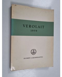 Tekijän Kauko Siipponen  käytetty kirja Verolait 1959