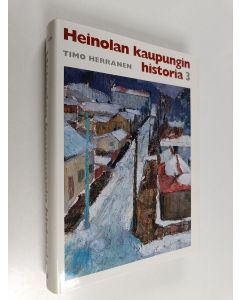 käytetty kirja Heinolan kaupungin historia 3 : 1940-1996