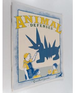 Kirjailijan Jean C. Echols käytetty teos Animal Defenses : Teacher's Guide