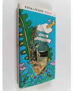 Kirjailijan Rosa Liksom käytetty kirja Perhe