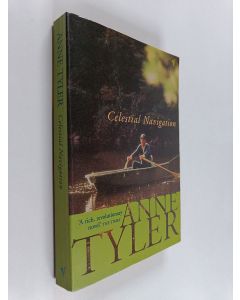Kirjailijan Anne Tyler käytetty kirja Celestial navigation