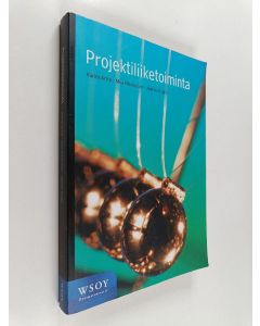 Kirjailijan Karlos A. Artto käytetty kirja Projektiliiketoiminta