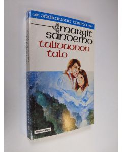 Kirjailijan Margit Sandemo käytetty kirja Tulivuonon talo - Jääkansan tarina 26