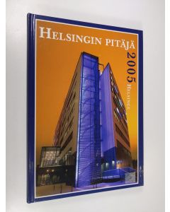 käytetty kirja Helsingin pitäjä 2005 = Helsinge 2005