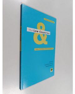 Kirjailijan Ernst Heinrich Kossmann & J. Kossmann-Putto käytetty kirja The Low Countries : History of the Northern and Southern Netherlands