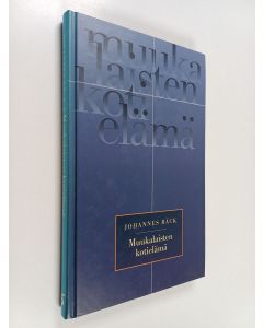 Kirjailijan Johannes Bäck käytetty kirja Muukalaisten kotielämä : rukouskirja "valituille muukalaisille", joiden koti ja kanssakäyminen jo heidän muukalaisuutensa aikana on taivaassa sekä Lyhyt esitys rukouksesta