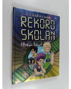 Kirjailijan Katarina Ekstedt käytetty kirja Klockan tickar