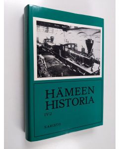 käytetty kirja Hämeen historia 4:2 : Noin vuodesta 1870 vuoteen 1945