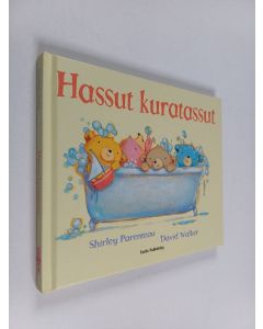 Kirjailijan Shirley Parenteau käytetty kirja Hassut kuratassut