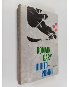 Kirjailijan Romain Gary käytetty kirja Hiihtopummi