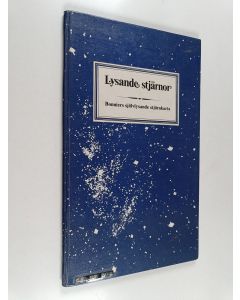 Kirjailijan Peter Nilsson käytetty kirja Lysande stjärnor : Bonniers självlysande stjärnkarta