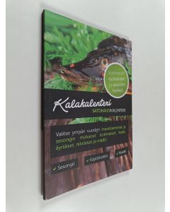 käytetty kirja Satokausikalenteri : Kalakalenteri