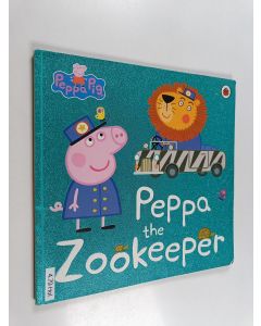 Kirjailijan Lauren Holowaty käytetty kirja Peppa the zookeeper