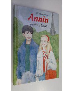 Kirjailijan Mari Lampinen käytetty kirja Annin Pariisin kevät