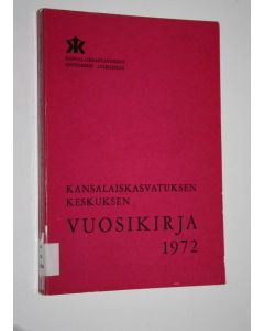 käytetty kirja Kansalaiskasvatuksen keskuksen vuosikirja 1972