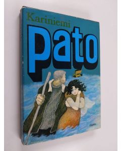 Kirjailijan Annikki Kariniemi käytetty kirja Pato