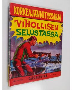 käytetty teos Korkeajännityssarja 22/1963 : Vihollisen selustassa