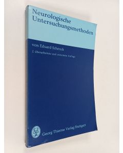 Kirjailijan Eduard Schenck käytetty kirja Neurologische Untersuchungsmethoden