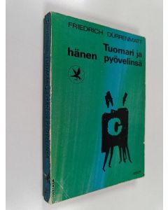 Kirjailijan Friedrich Durrenmatt käytetty kirja Tuomari ja hänen pyövelinsä