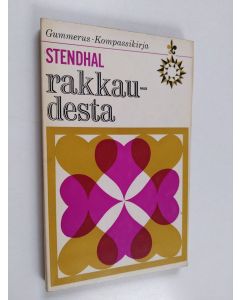 Kirjailijan Stendhal käytetty kirja Rakkaudesta