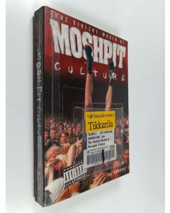 Kirjailijan Joe Ambrose käytetty kirja Moshpit : the violent world of mosh pit culture - The violent world of mosh pit culture