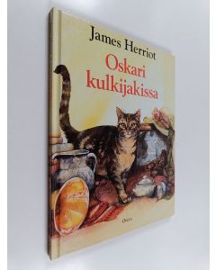 Kirjailijan James Herriot käytetty kirja Oskari kulkijakissa