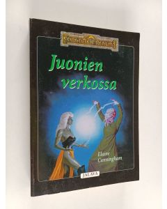 Kirjailijan Elaine Cunningham käytetty kirja Juonien verkossa