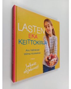 Kirjailijan Anu Vallinkoski käytetty kirja Lasten eka keittokirja