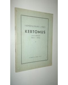 käytetty kirja Hämeenlinnan lyseo kertomus lukuvuodesta 1952-1953