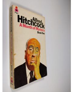 Kirjailijan Alfred Hitchcock käytetty kirja A month of mystery - book 2