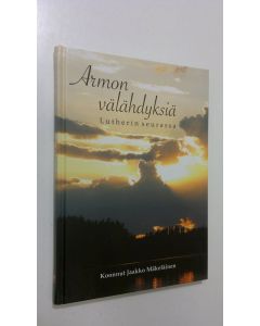 käytetty kirja Armon välähdyksiä Lutherin seurassa