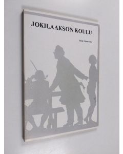 Kirjailijan Reijo Virmavirta käytetty kirja Jokilaakson koulu : Harjavallan koululaitoksen kehitys vuosina 1880-1980