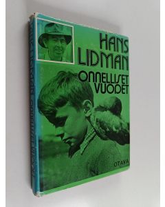 Kirjailijan Hans Lidman käytetty kirja Onnelliset vuodet