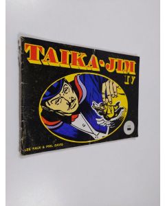 Kirjailijan Lee Falk & Phil Davis käytetty teos Taika-Jim 4