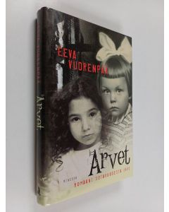 Kirjailijan Eeva Vuorenpää käytetty kirja Arvet