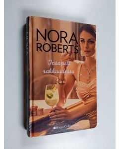 Kirjailijan Nora Roberts käytetty kirja Tasapeli rakkaudessa