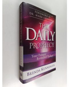Kirjailijan Brenda Kunneman käytetty kirja The Daily Prophecy - Your Future Revealed Today!