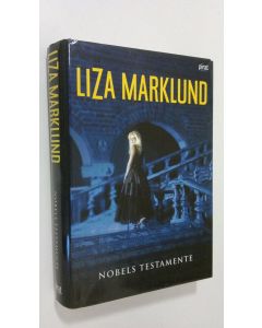 Kirjailijan Liza Marklund käytetty kirja Nobels testamente
