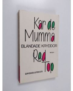 Kirjailijan Kar de Mumma käytetty kirja Blandade kryddor