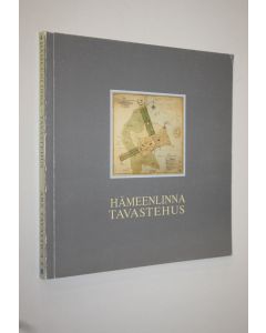 käytetty kirja Hämeenlinna = Tavastehus