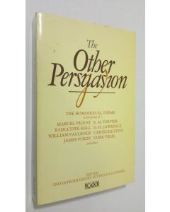 Kirjailijan Seymour Kleinberg käytetty kirja The Other Persuasion : the homosexual theme in the fiction