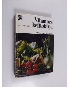 Kirjailijan Raili Niemelä käytetty kirja Vihanneskeittokirja